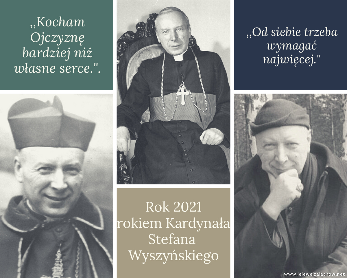 Rok 2021 rokiem Kardynała Stefana Wyszyńskiego